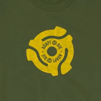 Adapt or Die 45 RPM Vinyl Record Adaptor Unisex T-Shirt