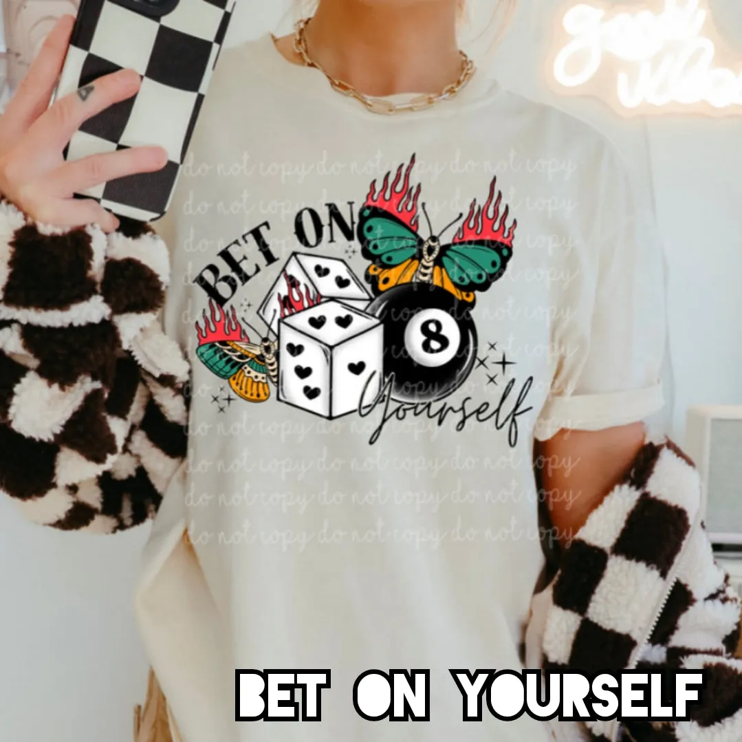 Bet On Yourself Unisex Shirt