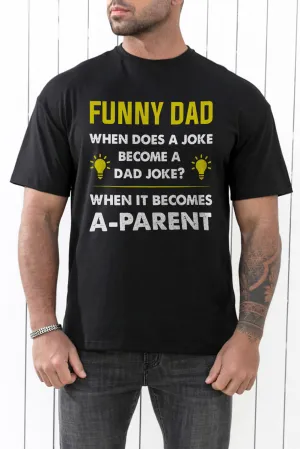 Black FUNNY DAD Letter Print O-neck Men's Graphic Tee