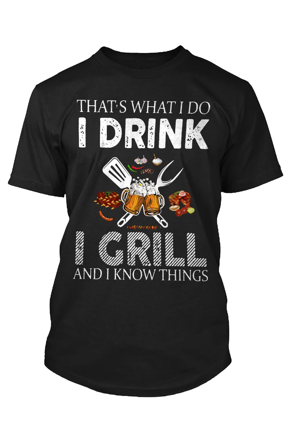 Black I Do I Drink I Grill Mens Digital Graphic Tee