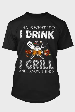 Black I Do I Drink I Grill Mens Digital Graphic Tee