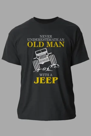 Black Never Underestimate An Old Man With Jeep T Shirt