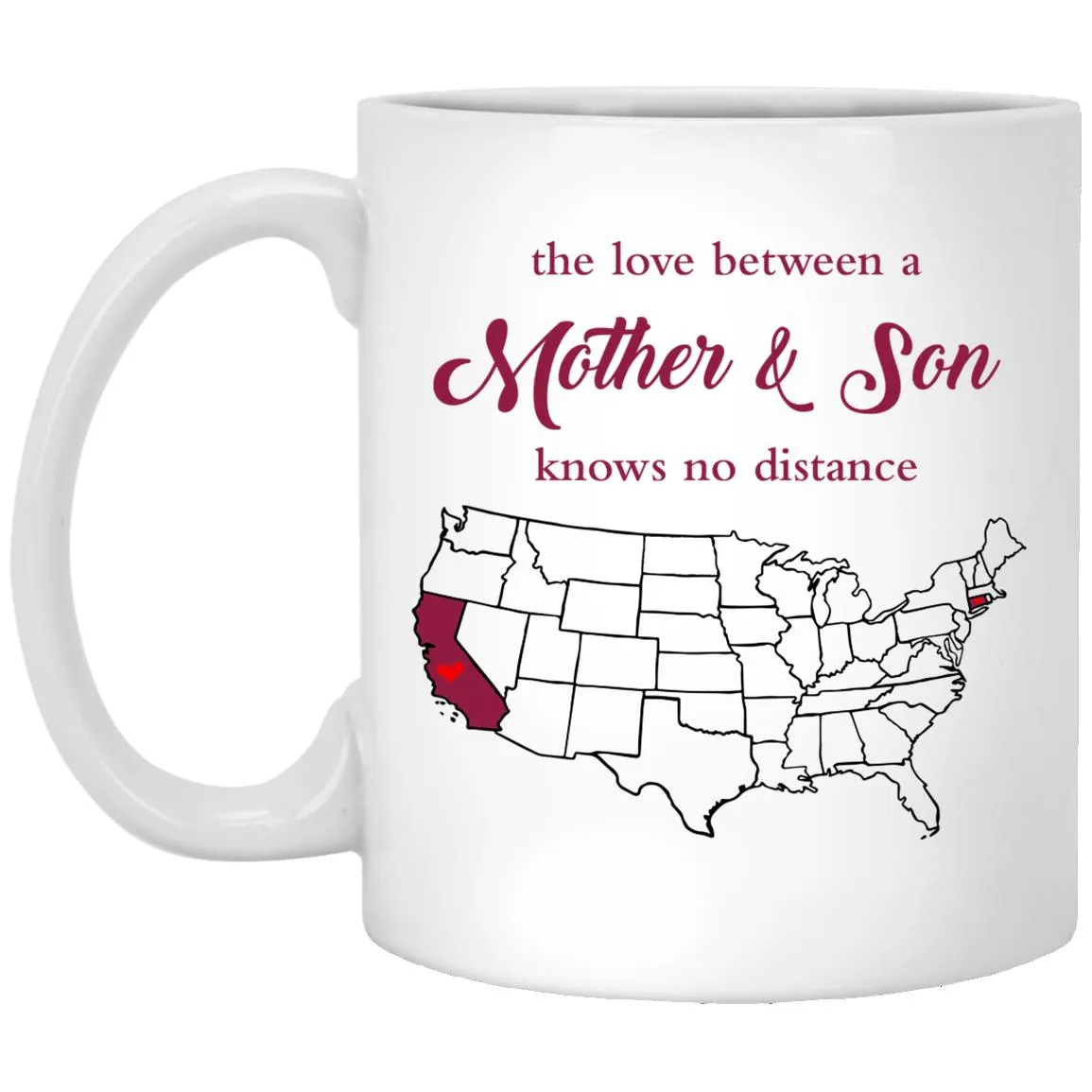 Connecticut California The Love Between Mother And Son Mug
