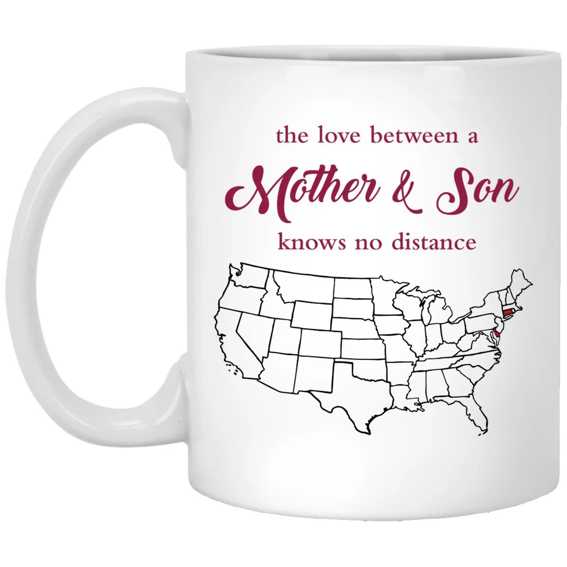Connecticut Delaware The Love Between Mother And Son Mug