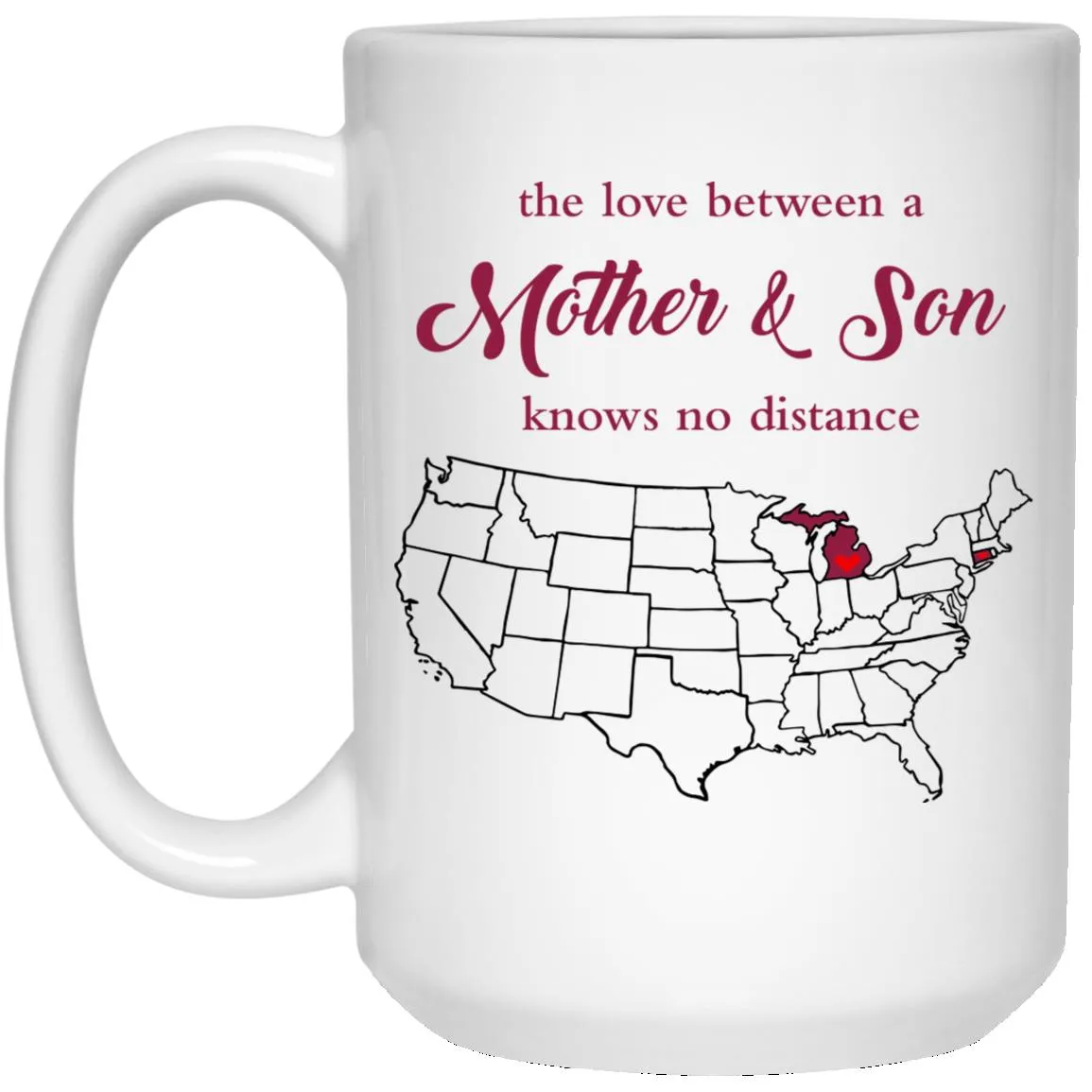 Connecticut Michigan The Love Between Mother And Son Mug