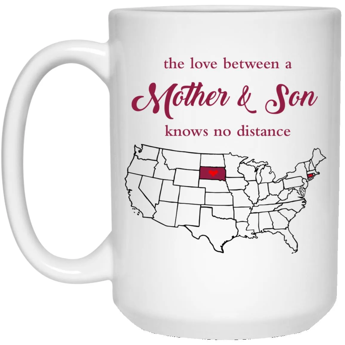 Connecticut South Dakota The Love Between Mother And Son Mug