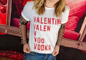 Drunken Valentine Graphic Tee