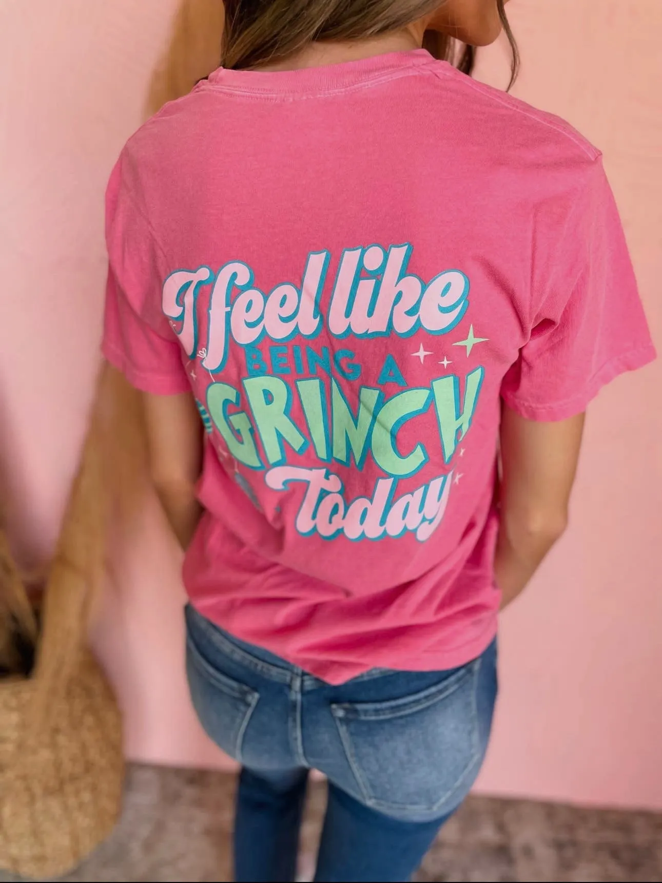 Feel Like Being a Grinch Today Tee: Crunchberry