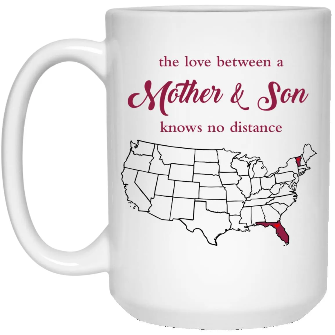 Florida New Hampshire The Love Between Mother And Son Mug