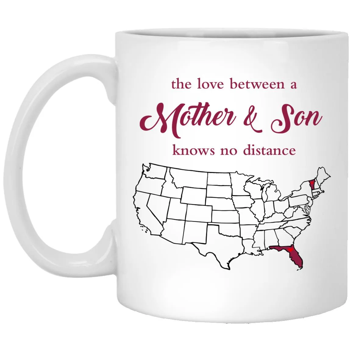 Florida New Hampshire The Love Between Mother And Son Mug
