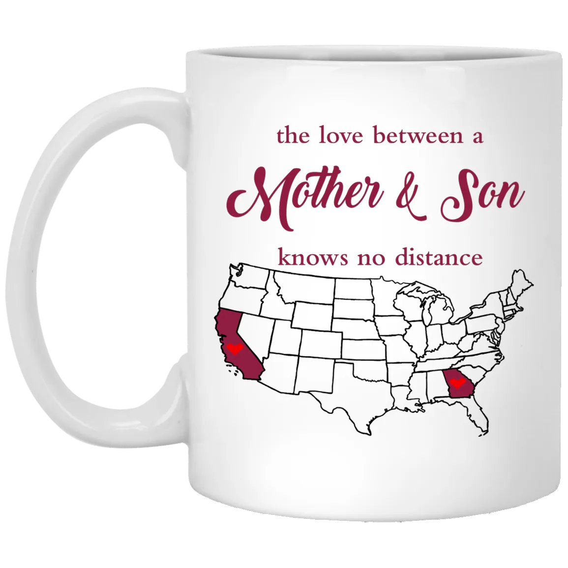 Georgia California The Love Between Mother And Son Mug