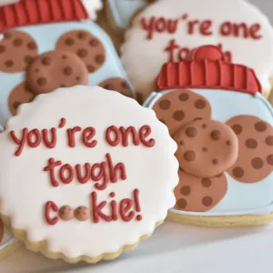 Get Well Soon | You're One Tough Cookie!