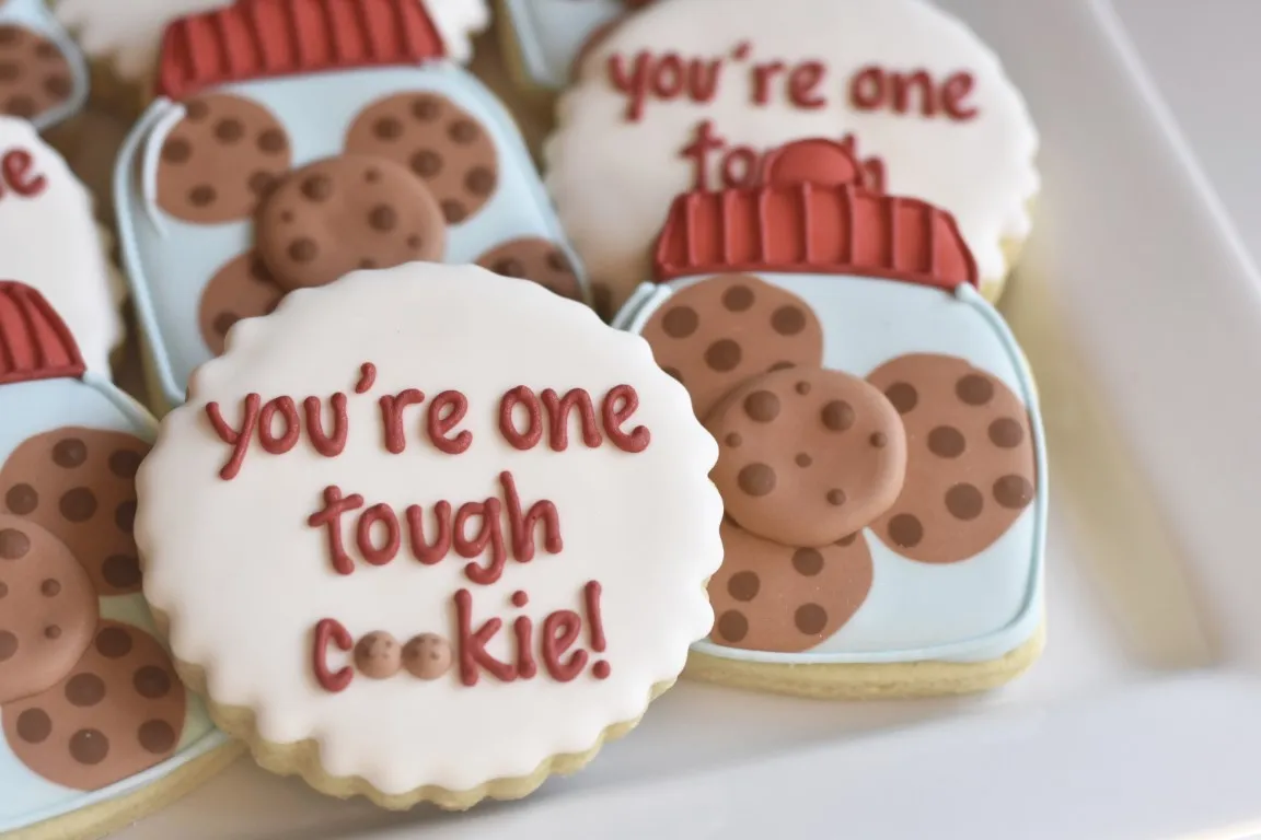 Get Well Soon | You're One Tough Cookie!