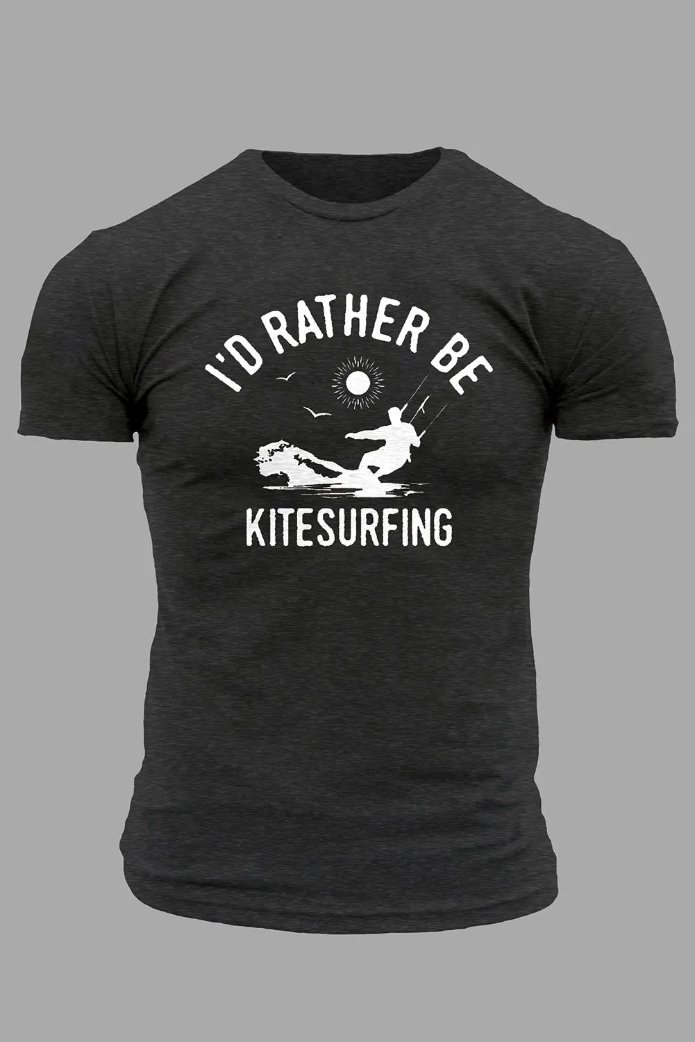 Gray I'D RATHER BE KITESURFING Slim Fit Men's Graphic Tee