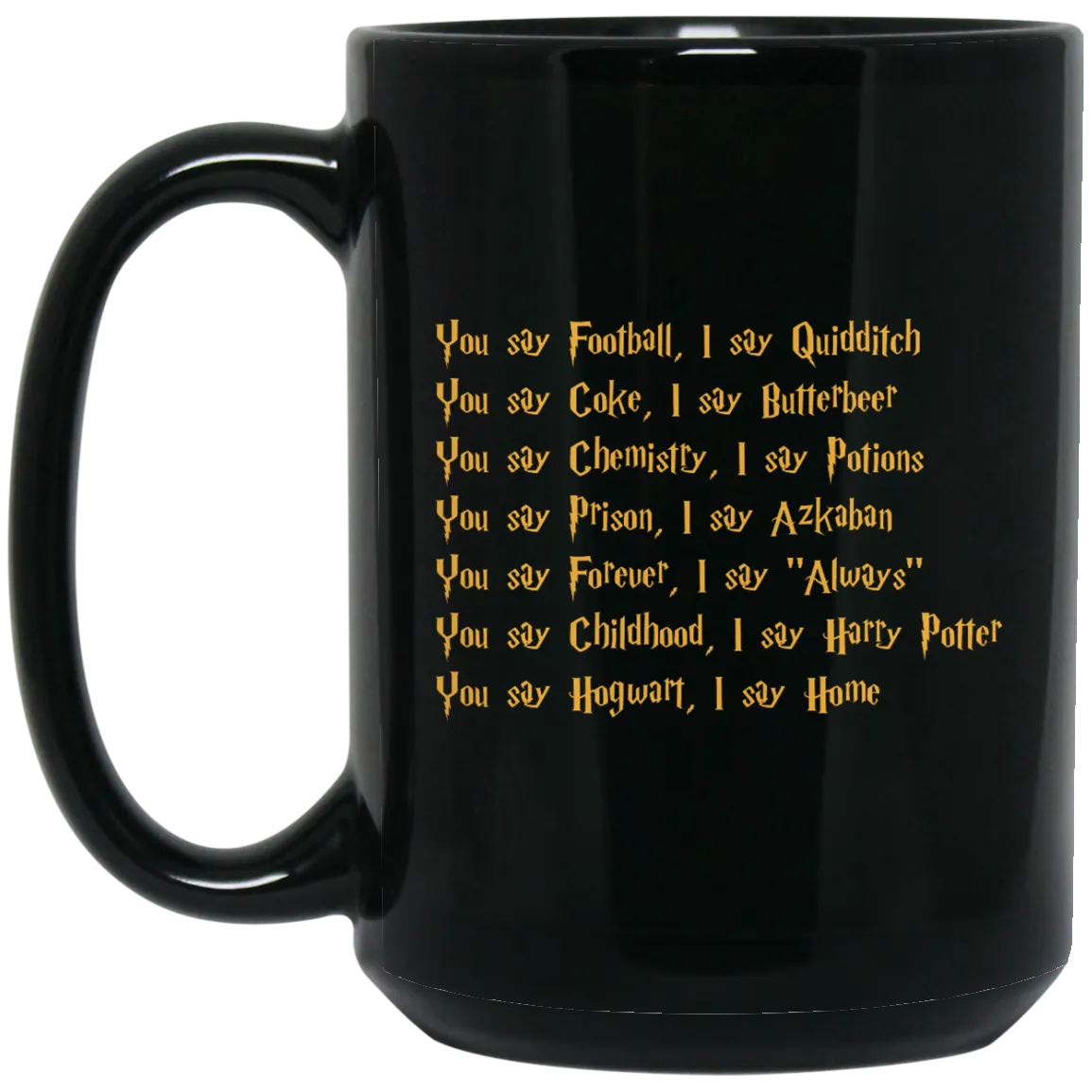 Harry Potter: You say Football I say Quidditch Coffee Mug