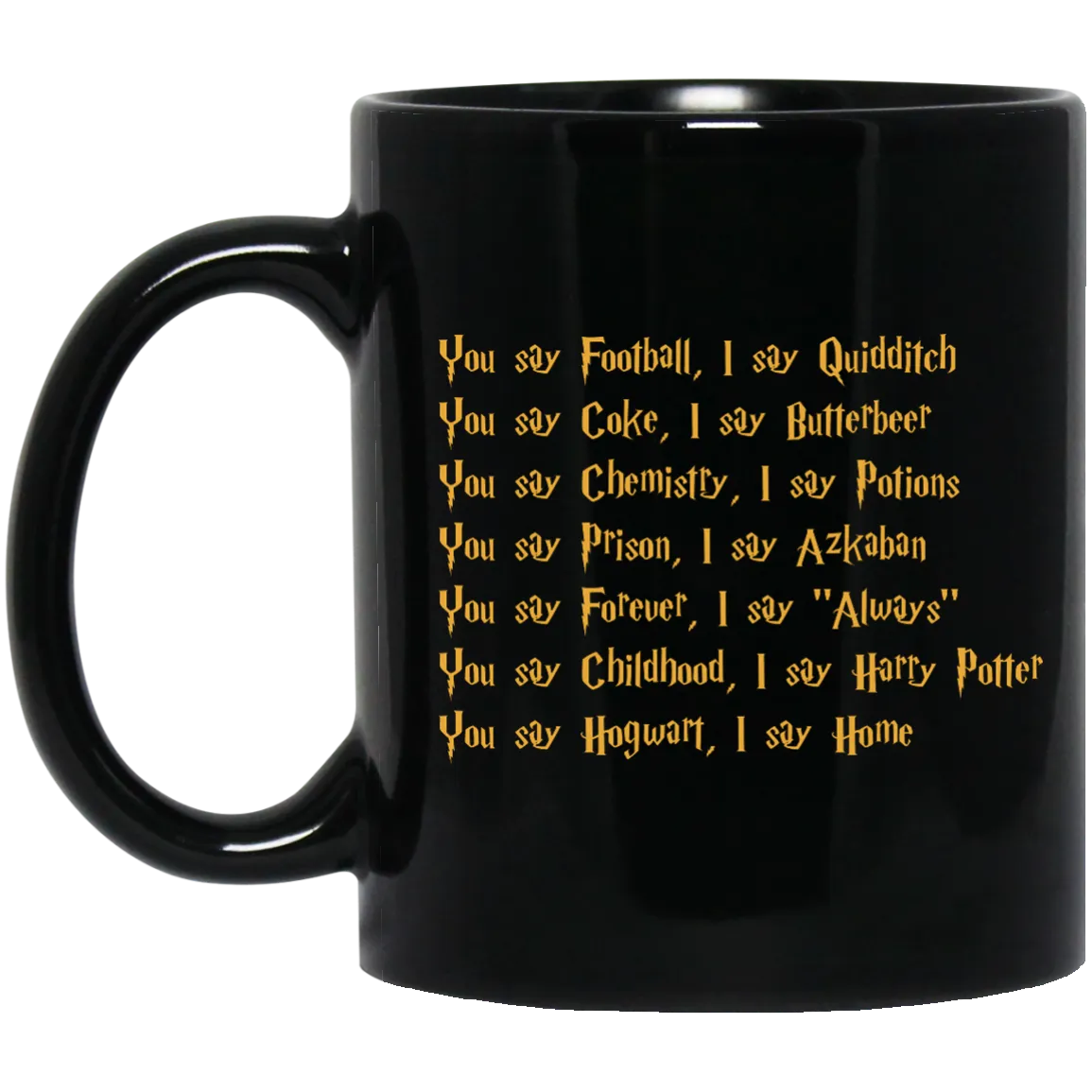 Harry Potter: You say Football I say Quidditch Coffee Mug