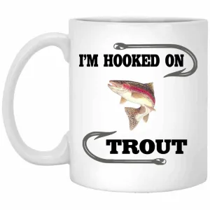 I'm Hooked On Trout Mugs