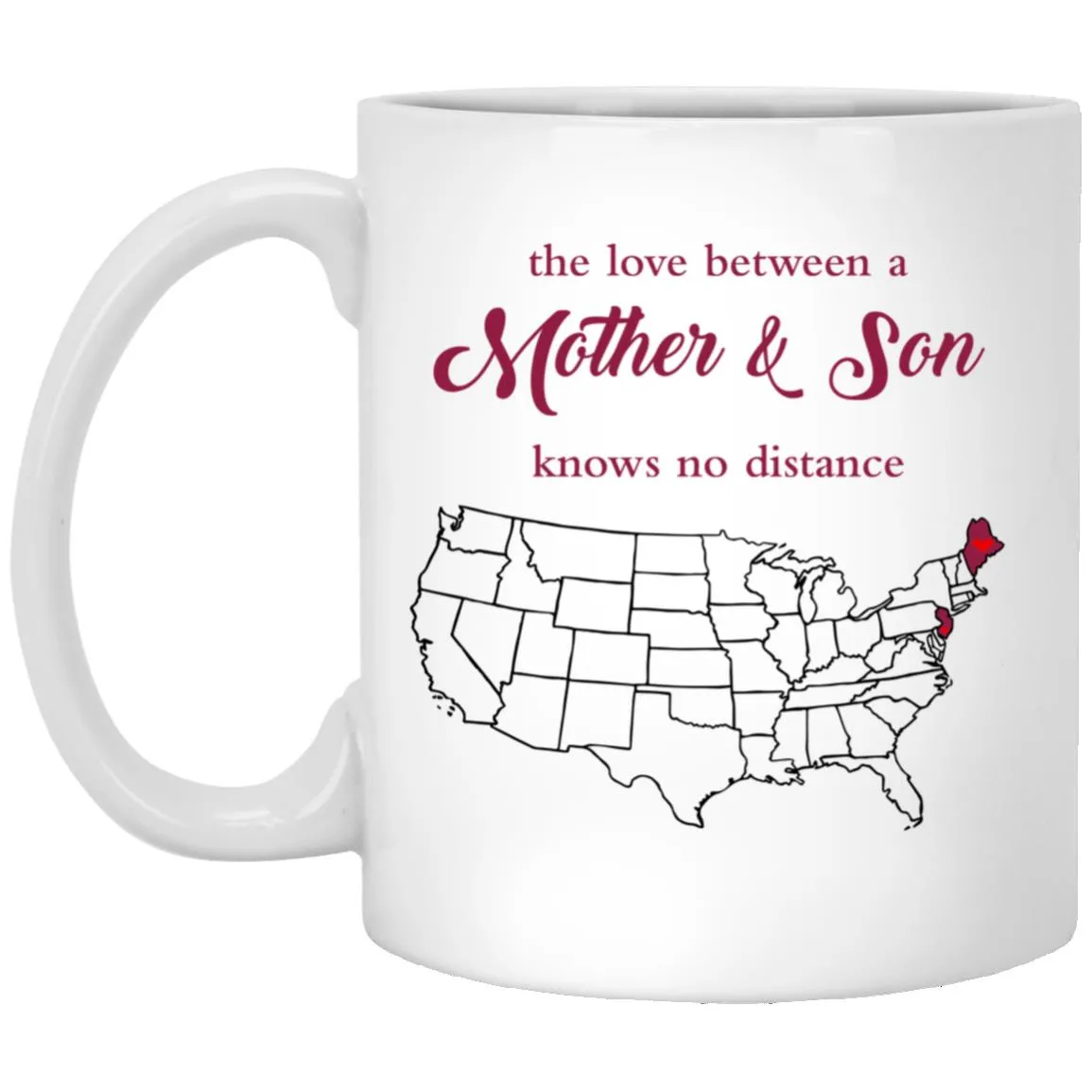 New Jersey Maine The Love Between Mother And Son Mug