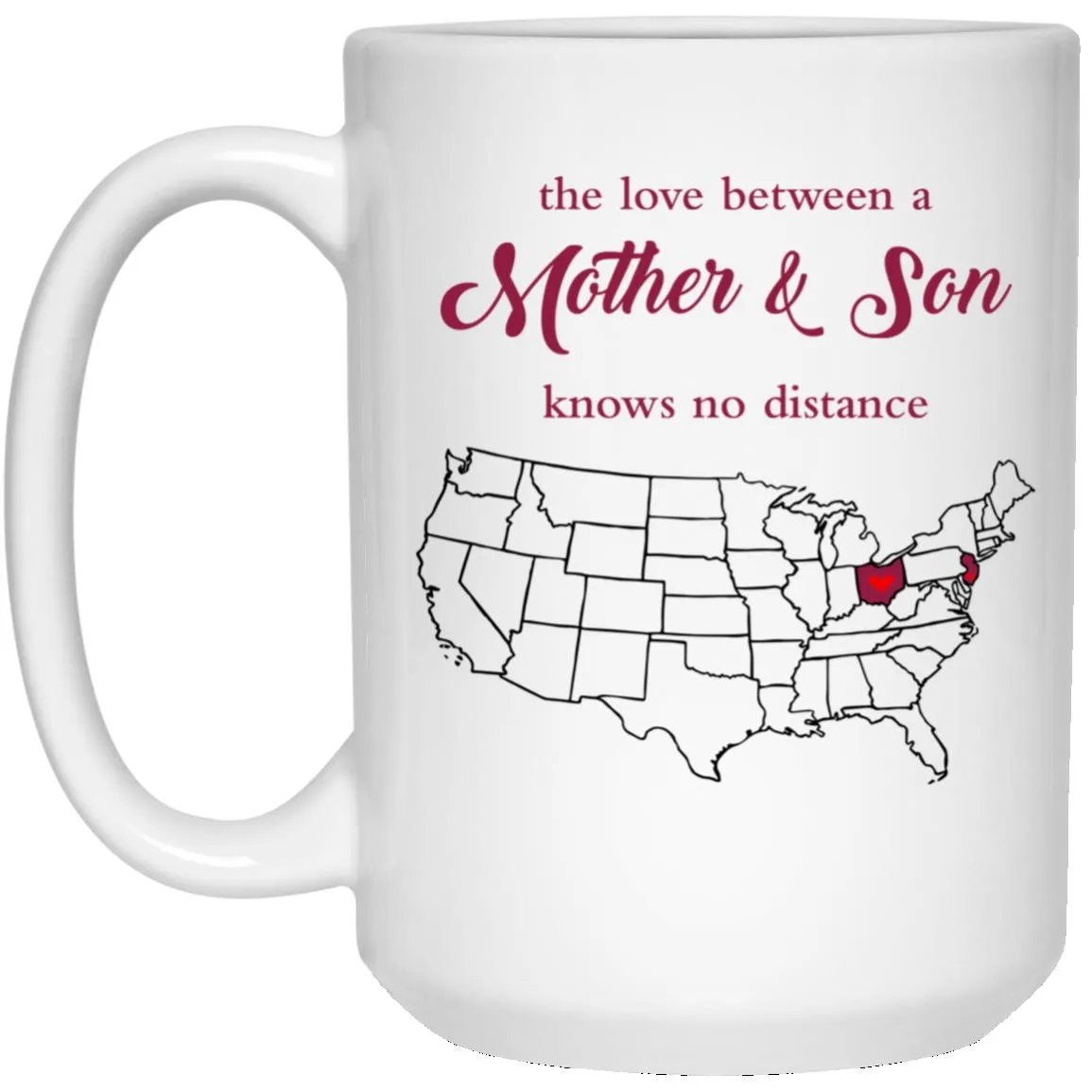 New Jersey Ohio The Love Between Mother And Son Mug