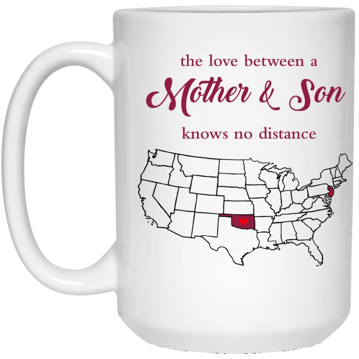 New Jersey Oklahoma The Love Between Mother And Son Mug