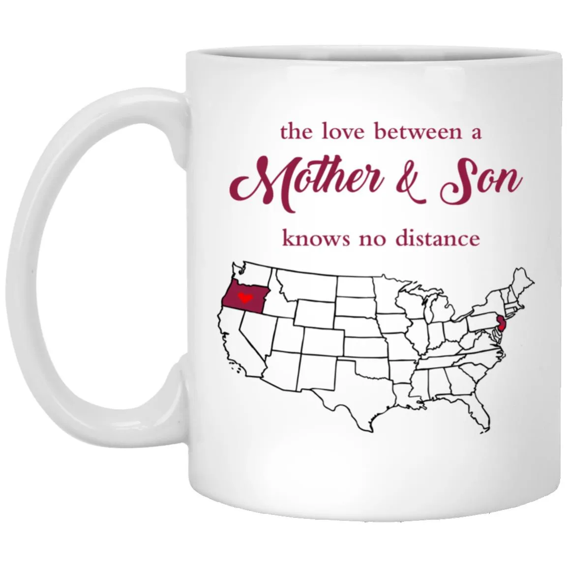 New Jersey Oregon The Love Between Mother And Son Mug