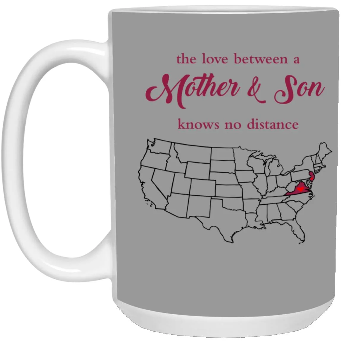 New Jersey Virginia The Love Between Mother And Son Mug