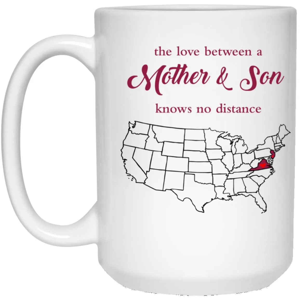 New Jersey Virginia The Love Between Mother And Son Mug