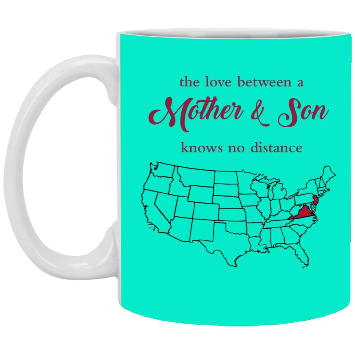 New Jersey Virginia The Love Between Mother And Son Mug