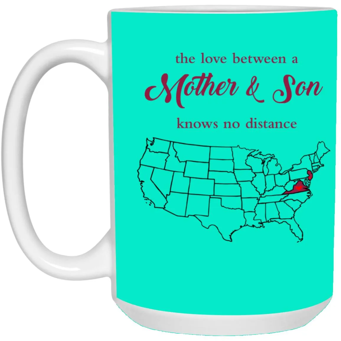 New Jersey Virginia The Love Between Mother And Son Mug