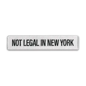 NOT LEGAL IN NEW YORK MORALE PATCH