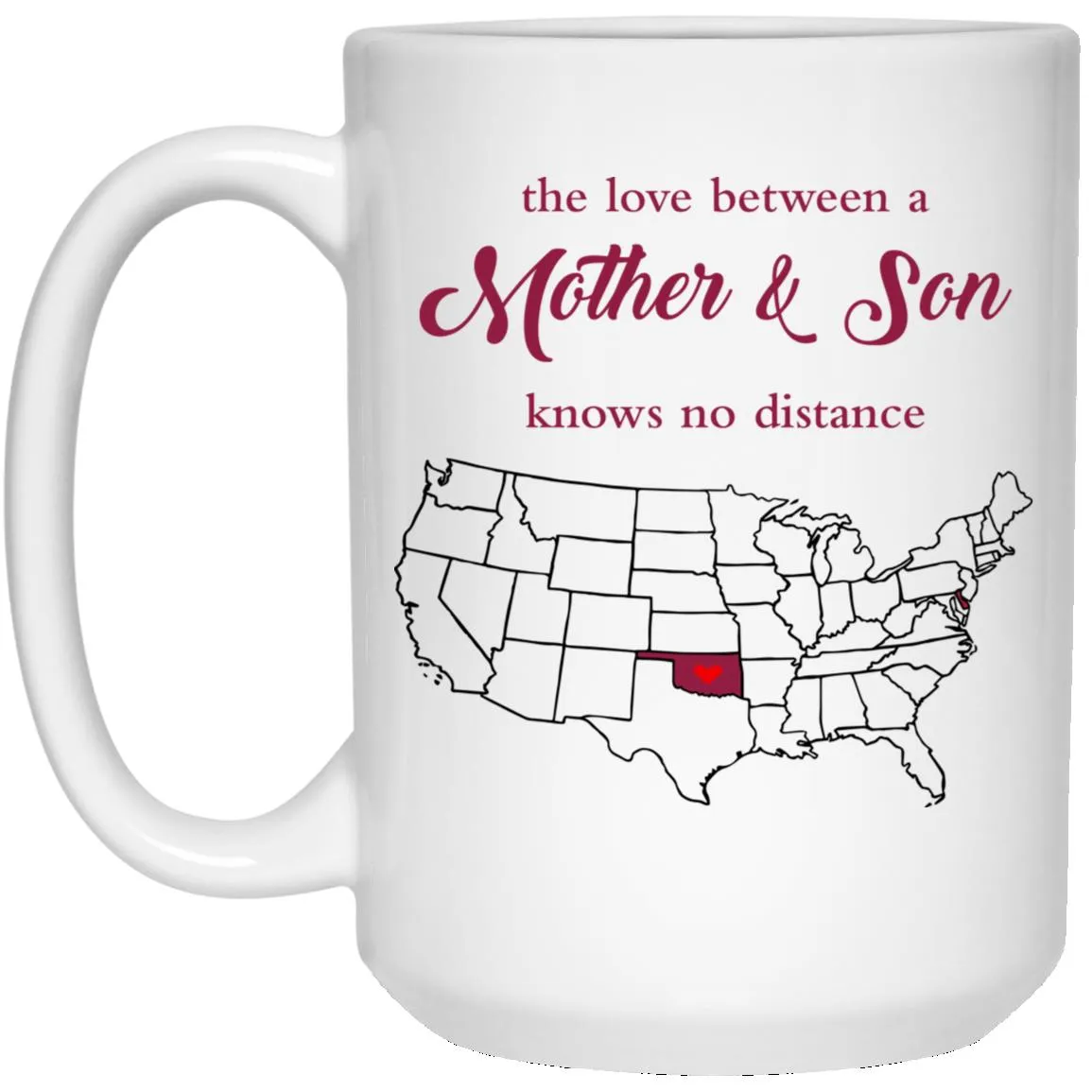Oklahoma Delaware The Love Between Mother And Son Mug