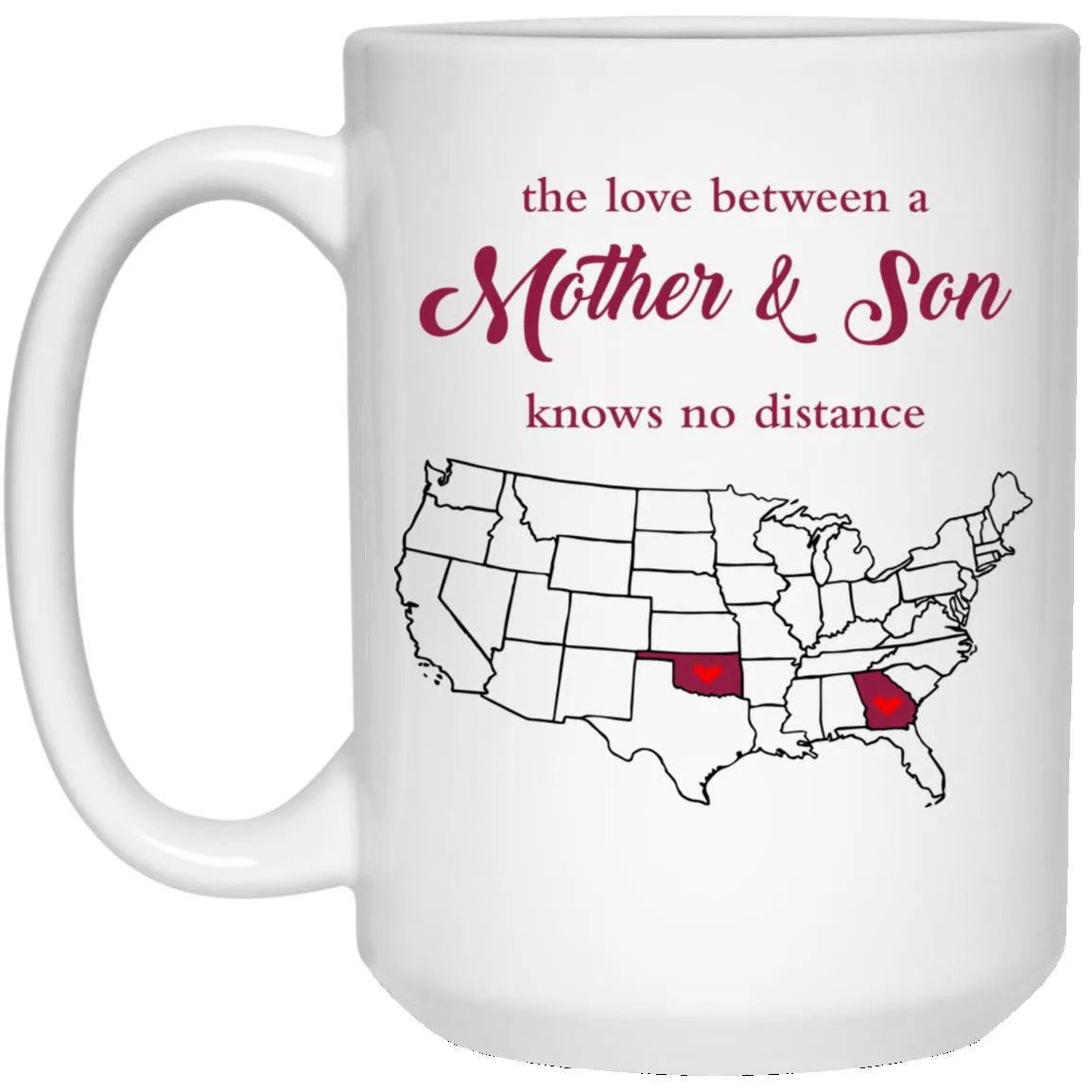 Oklahoma Georgia The Love Between Mother And Son Mug