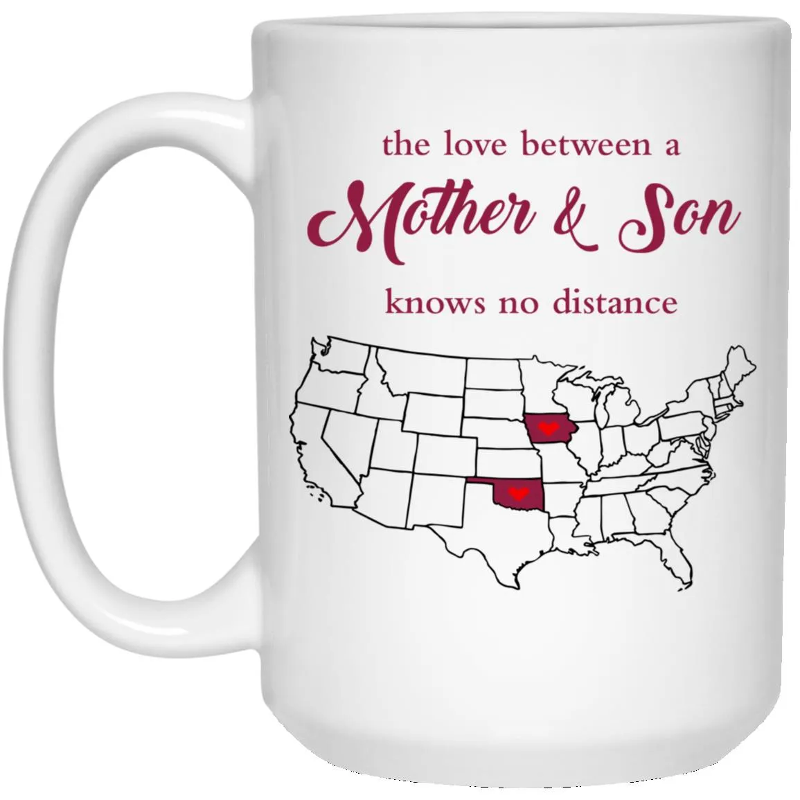 Oklahoma Iowa The Love Between Mother And Son Mug