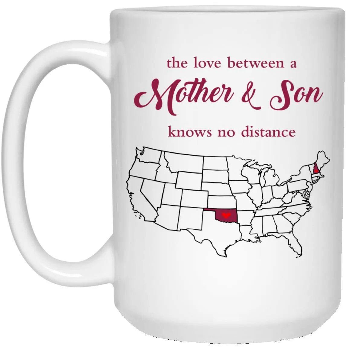 Oklahoma New Hampshire The Love Between Mother And Son Mug