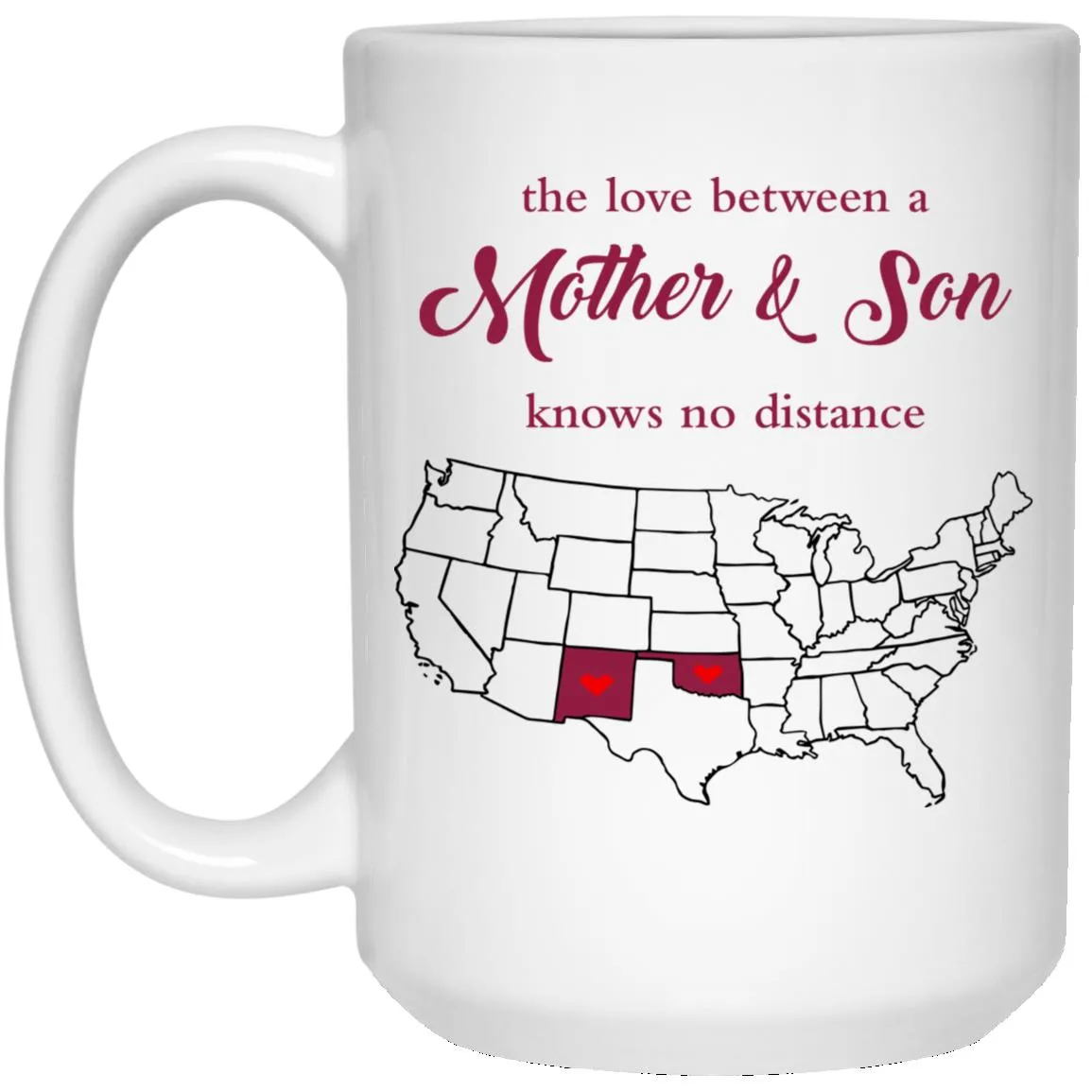Oklahoma New Mexico The Love Between Mother And Son Mug