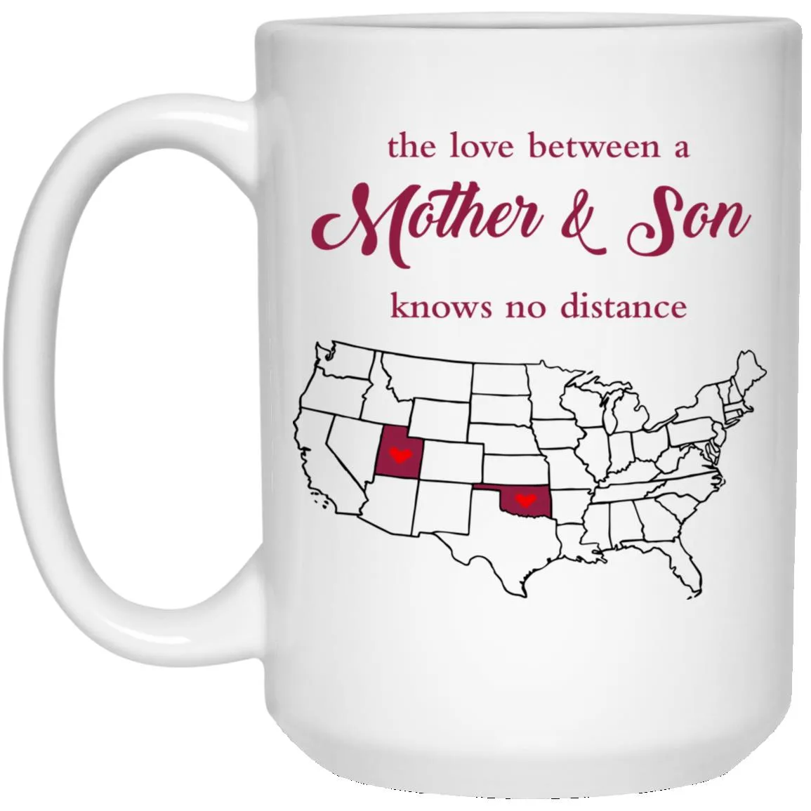 Oklahoma Utah The Love Between Mother And Son Mug