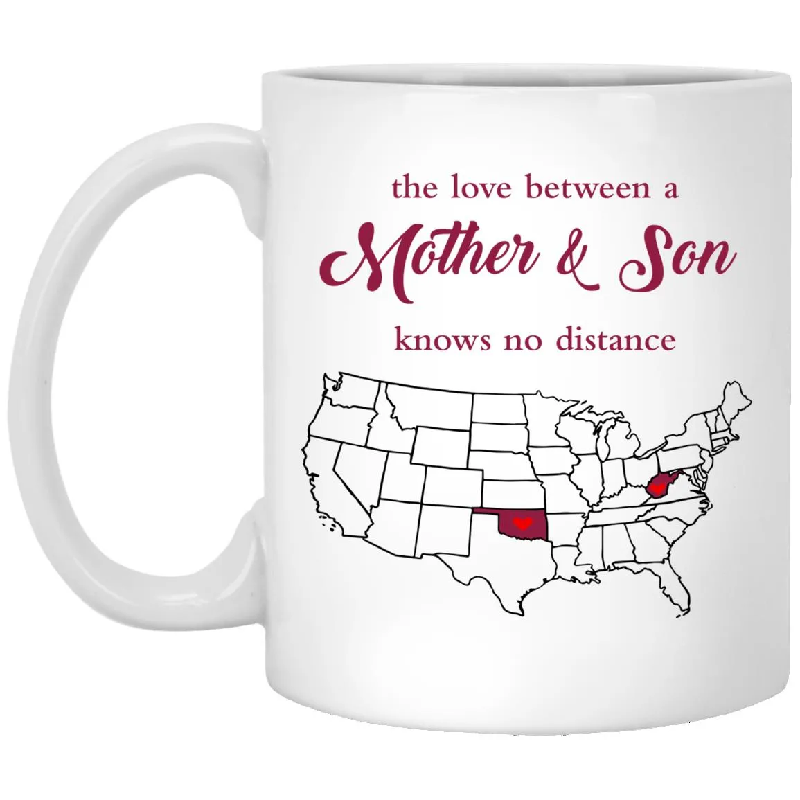 Oklahoma West Virginia The Love Between Mother And Son Mug