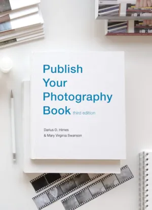 Publish Your Photography Book (third edition)