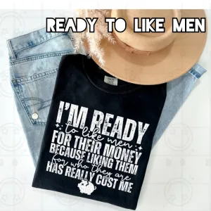 Ready To Like Men Unisex Shirt