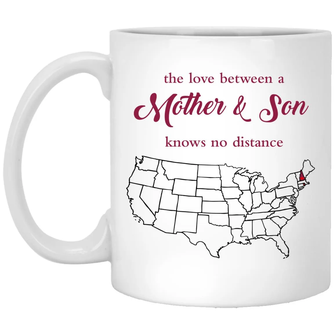 Rhode Island New Hampshire The Love Between Mother And Son Mug