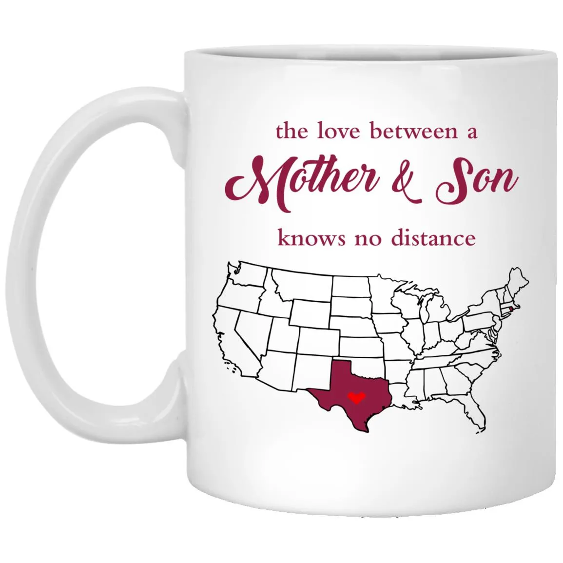 Rhode Island Texas The Love Between Mother And Son Mug