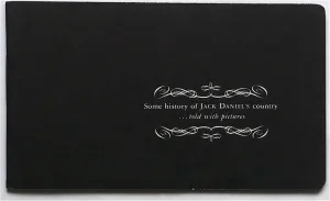 Some History of Jack Daniel's Country... told with Pictures