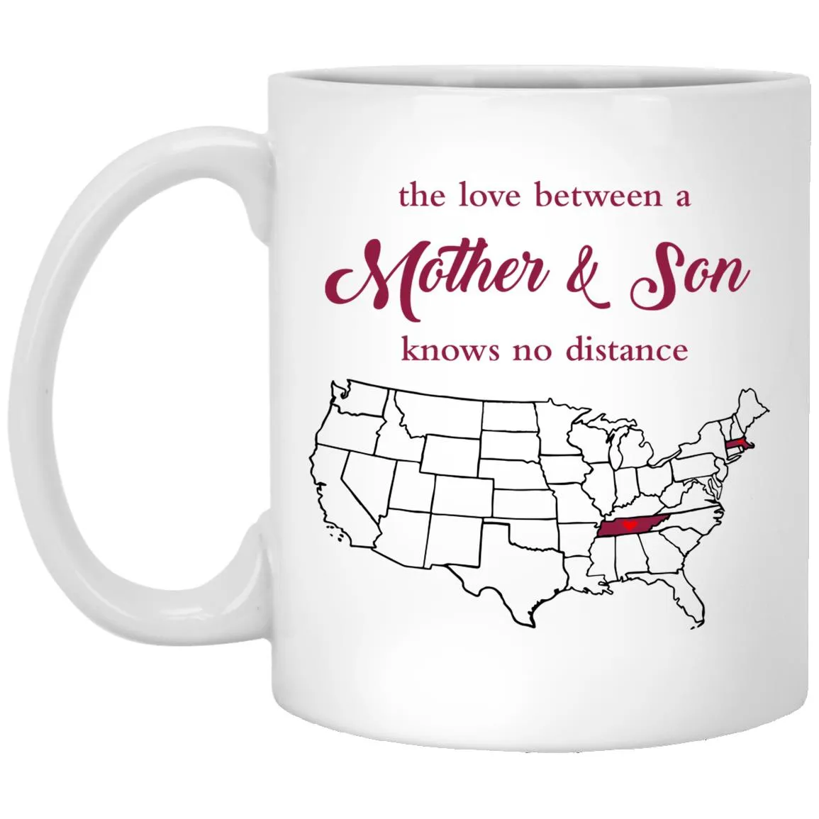 Tennessee Massachusetts The Love Between Mother And Son Mug