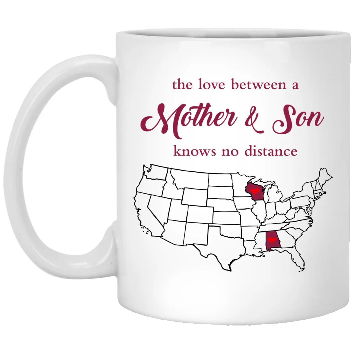 Wisconsin Alabama The Love Between Mother And Son Mug