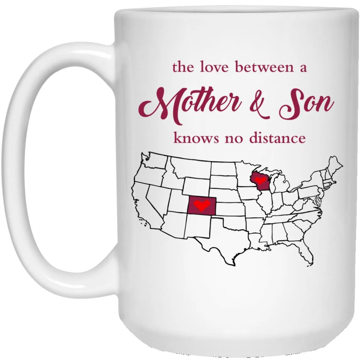 Wisconsin Colorado The Love Between Mother And Son Mug
