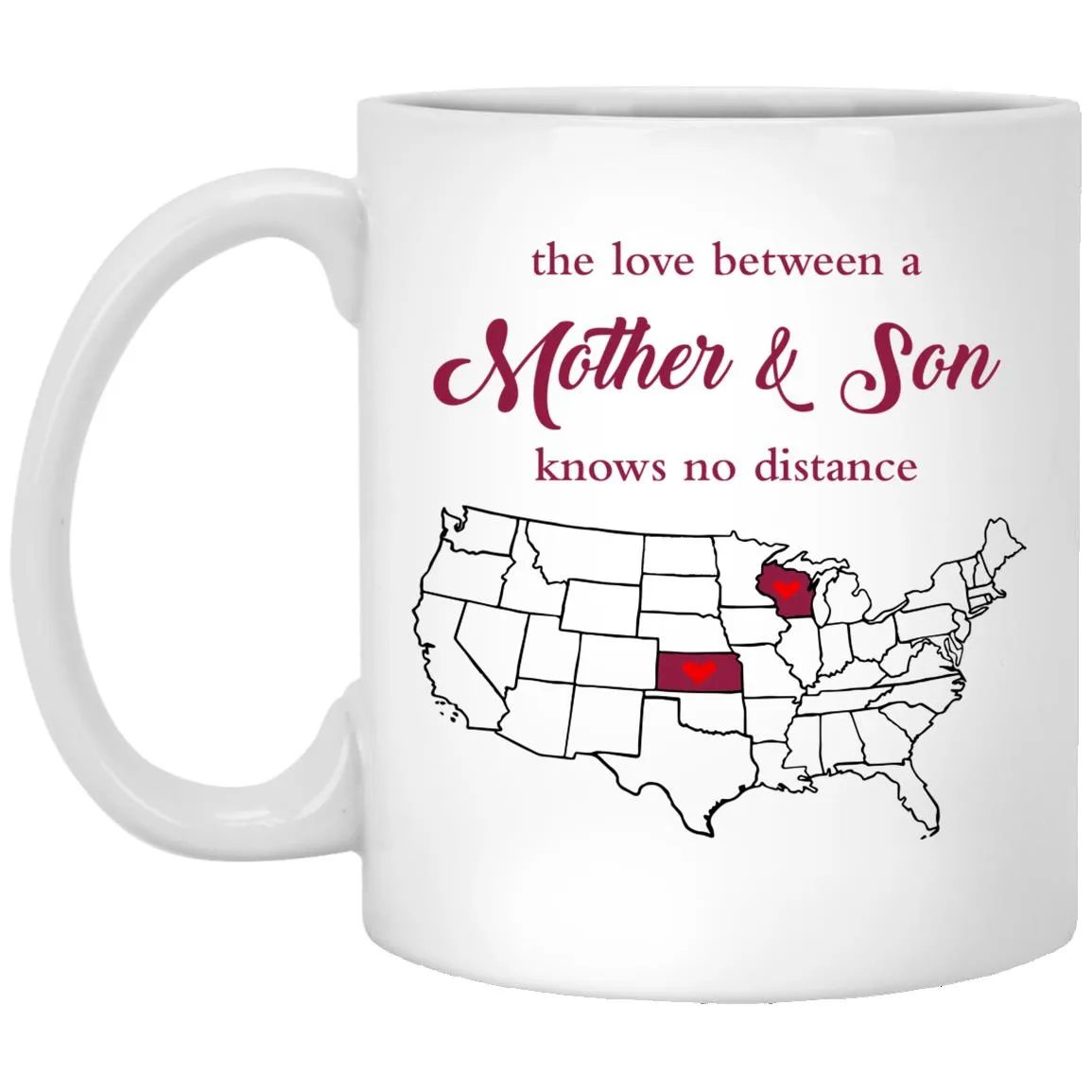 Wisconsin Kansas The Love Between Mother And Son Mug