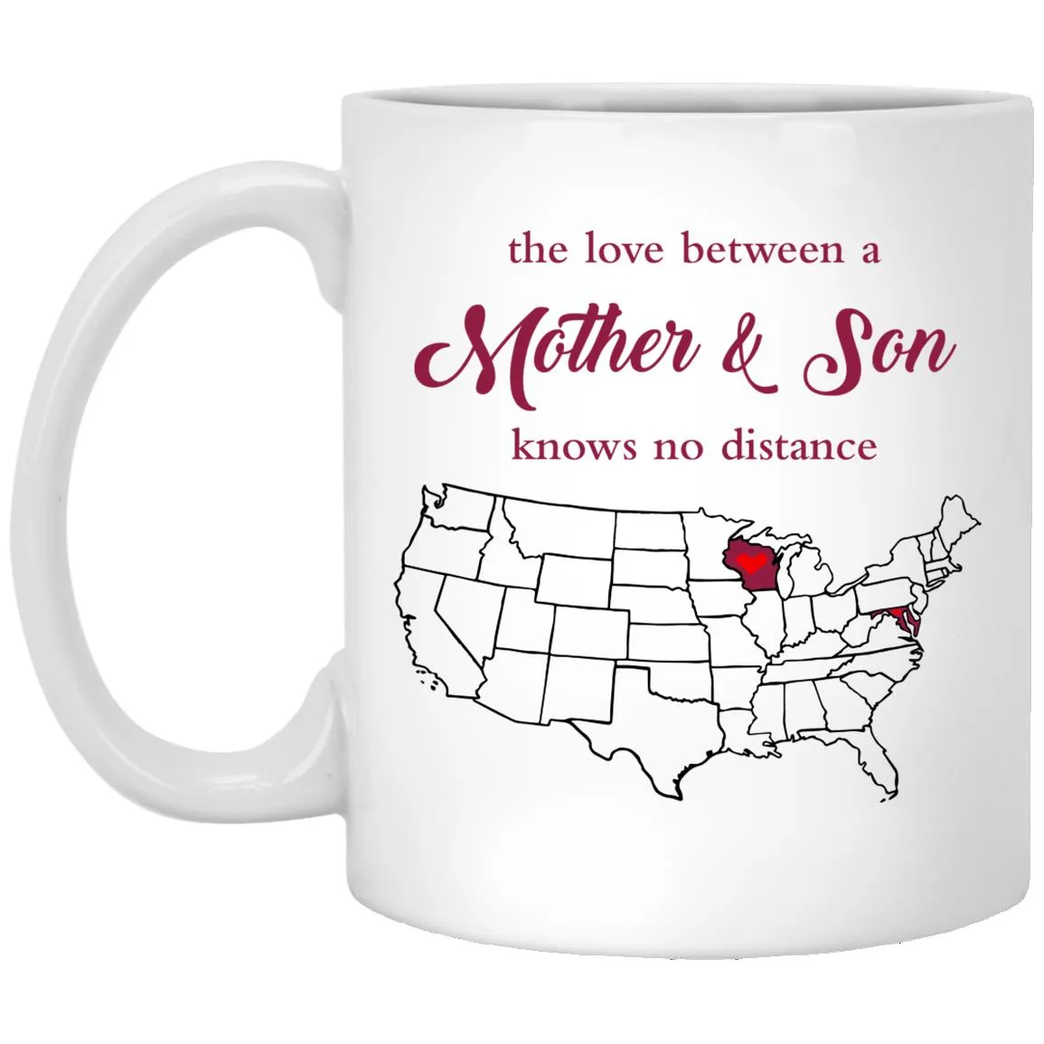 Wisconsin Maryland The Love Between Mother And Son Mug