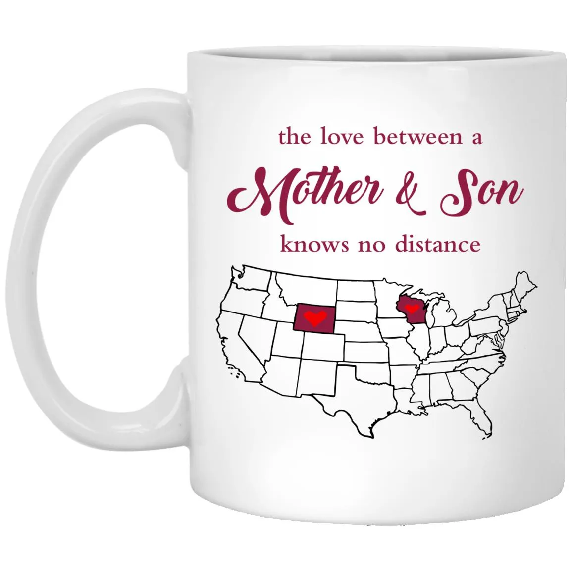 Wisconsin Wyoming The Love Between Mother And Son Mug