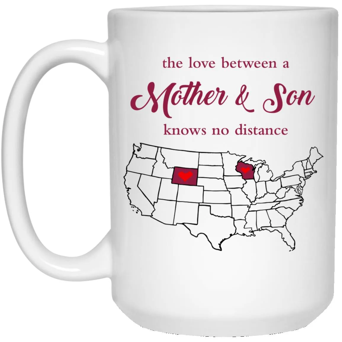 Wisconsin Wyoming The Love Between Mother And Son Mug