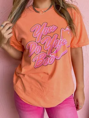 You Do You Boo Tee: Orange
